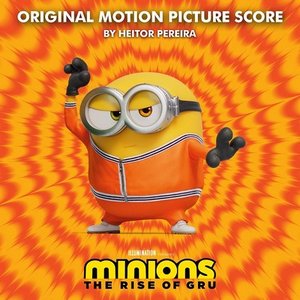 Imagen de 'Minions: The Rise of Gru (Original Motion Picture Score)'