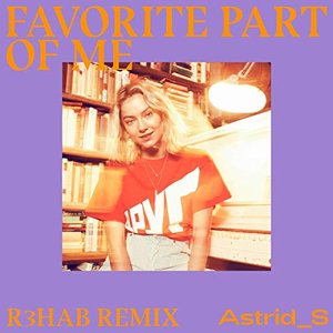 Image for 'Favorite Part Of Me (R3HAB Remix)'