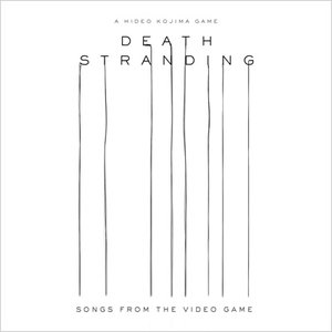 Zdjęcia dla 'Death Stranding (Songs from the Video Game)'