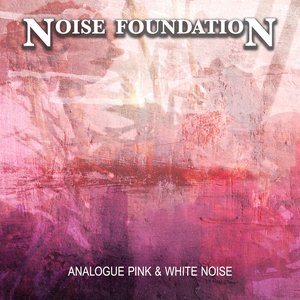 Image for 'Analogue Pink & White Noise'