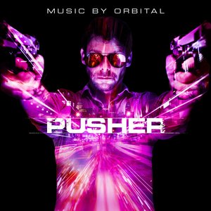 Bild für 'Pusher (Original Motion Picture Soundtrack)'