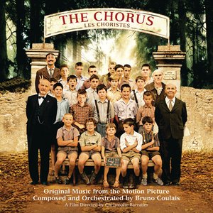 Image for 'The Chorus (Original Motion Picture Soundtrack)'