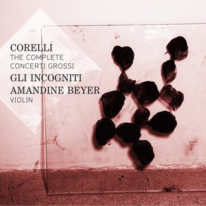 Изображение для 'Corelli: The Complete Concerti Grossi'