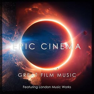 Image pour 'Epic Cinema: Great Film Music'