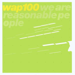 Image for 'We Are Reasonable People'