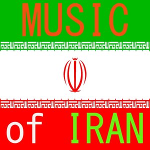 Image for 'Music of Iran (Iranian Music)'