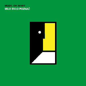 “Miło Było Poznać”的封面