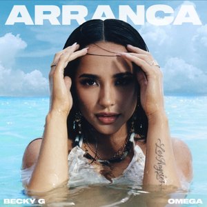 “Arranca (feat. Omega)”的封面