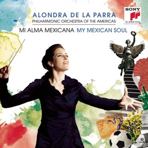 Image for 'Mi Alma Mexicana (My Mexican Soul)'