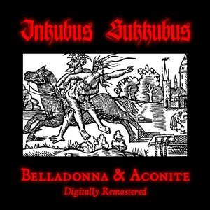 'Belladonna & Aconite 2011 Digital Remaster' için resim