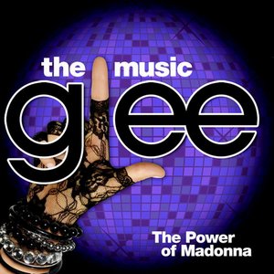 Image for 'Glee: The Music - The Power Of Madonna'