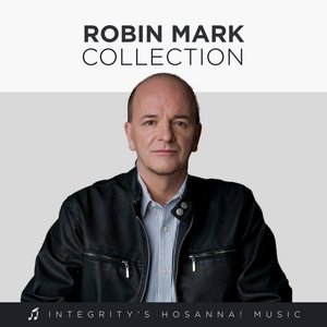 Image for 'Robin Mark Collection'