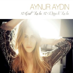 Image for '12 Çeşit La La'