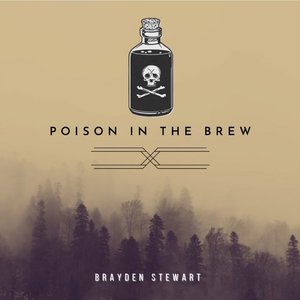 Image for 'Poison in the Brew'