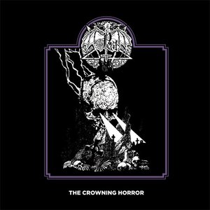 Image for 'The Crowning Horror'