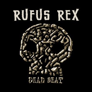 Image for 'RUFUS REX'