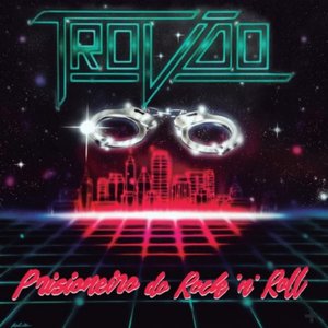 Image for 'Prisioneiro do Rock 'N' Roll'