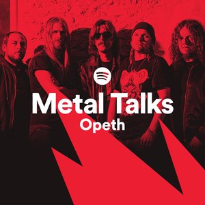 Imagem de 'Metal Talks Episode 21: Opeth'