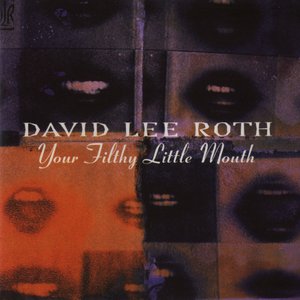 Изображение для 'Your Filthy Little Mouth'