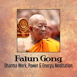 'Falun Gong (Dharma Work, Power & Energy Meditation, Buddha Lounge Bar)' için resim