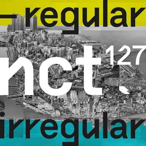 “NCT #127 Regular-Irregular”的封面