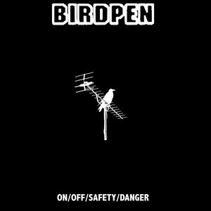 Image for 'On/Off/Safety/Danger'