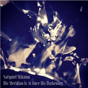 “His Meridian Is At Once His Darkening”的封面