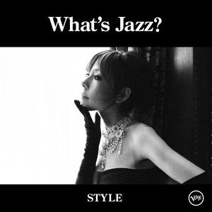 Image for 'What's Jazz? -Style-'