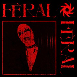 Image for 'FERAL'