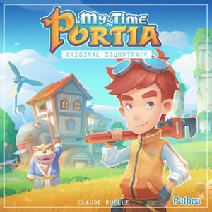 Bild für 'My Time at Portia (Original Video Game Soundtrack)'