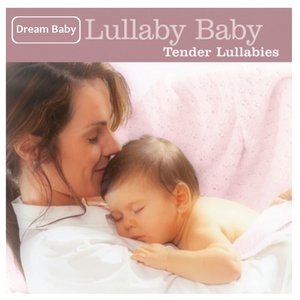 Imagem de 'Lullaby Baby: Tender Lullabies'
