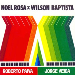 Image for 'Noel Rosa X Wilson Baptista'