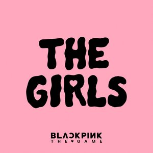 'THE GIRLS (BLACKPINK THE GAME OST)' için resim