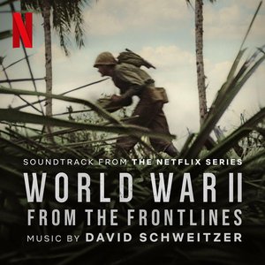 Bild för 'World War II: From the Frontlines (Soundtrack from the Netflix Series)'