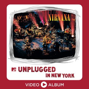 Imagem de 'MTV Unplugged In New York (25th Anniversary – Live)'