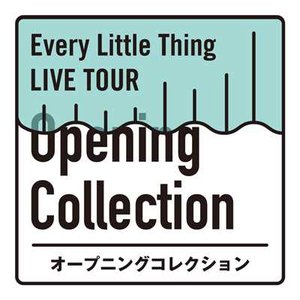 Image for 'Every Little Thing LIVE TOUR オープニングコレクション'