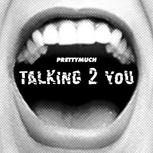 Image for 'Talking 2 You - Single'