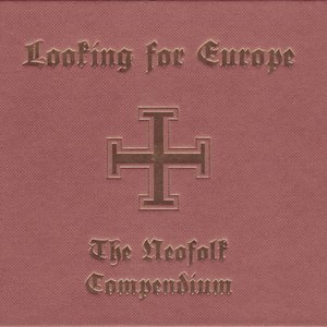 Imagem de 'Looking for Europe (The Neofolk Compendium)'