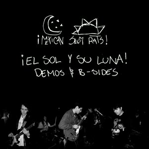 Image for '¡El Sol y Su Luna!: Demos & B-Sides, Vol. 1'