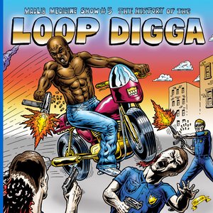 “Madlib Medicine Show No. 5: History of the Loop Digga, 1990-2000”的封面