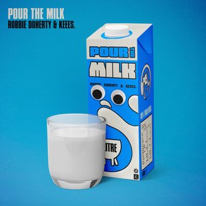 Image for 'Pour The Milk'