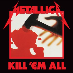 Image for 'Kill 'em All (Remastered)'