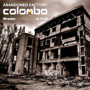 Image for 'Abandoned Factory'