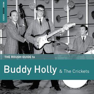 Bild för 'The Rough Guide to Buddy Holly & The Crickets'