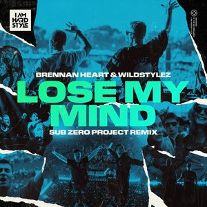 Image for 'Lose My Mind (Sub Zero Project Remix)'