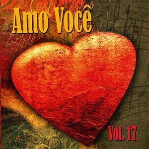 'Amo Você Vol. 17'の画像