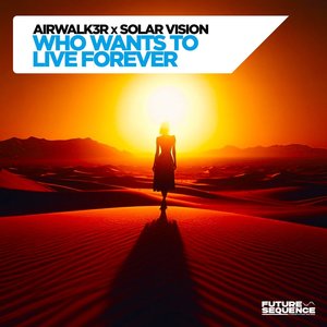 Image for 'Who Wants To Live Forever'