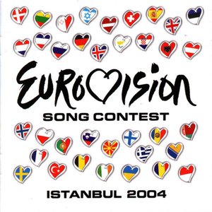 Image for 'Eurovision Song Contest: Istanbul 2004'