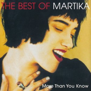 Изображение для 'The Best of Martika: More Than You Know'