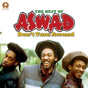 'Don't Turn Around: The Best Of Aswad'の画像